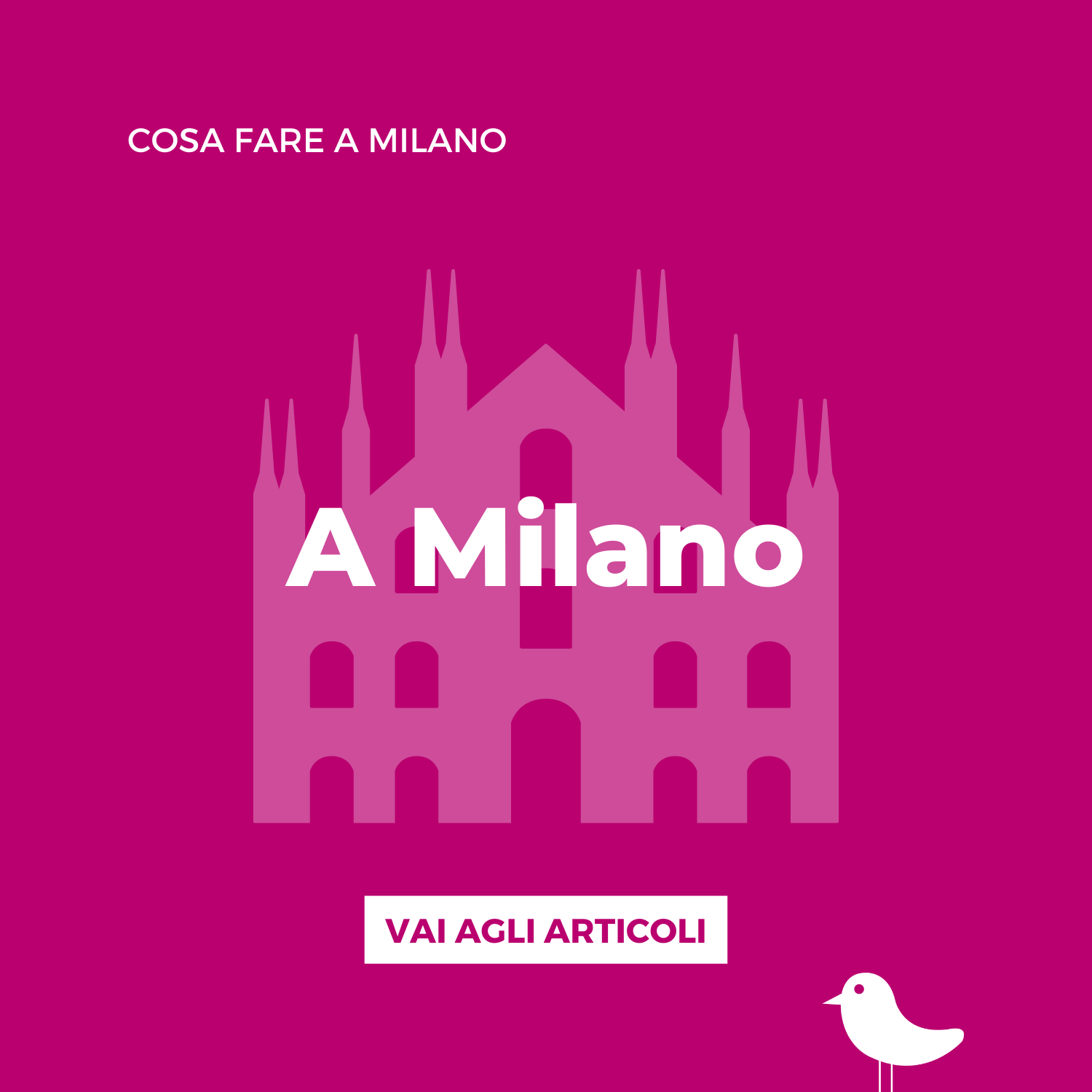 Cosa fare a Milano, categoria del Blog