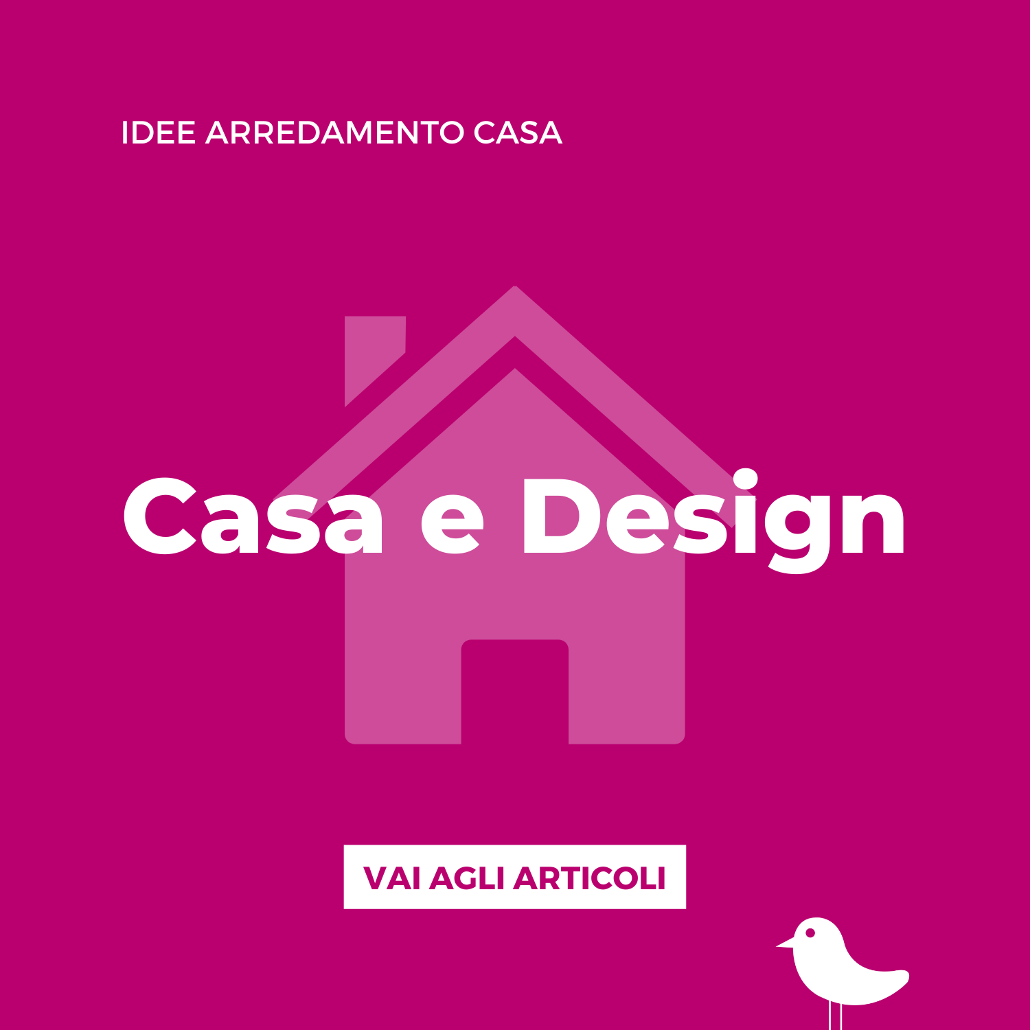 Idee arredamento casa, categoria del Blog
