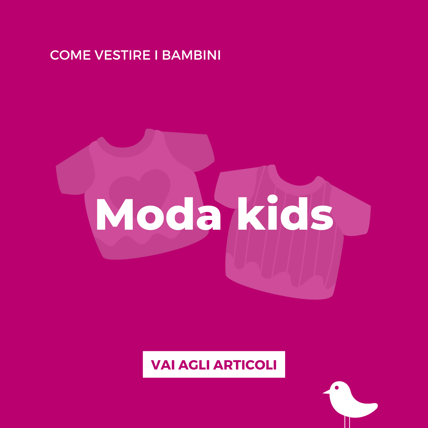 Come vestire i bambini, categoria del Blog